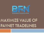 Maximize Value of PayNet Tradelines