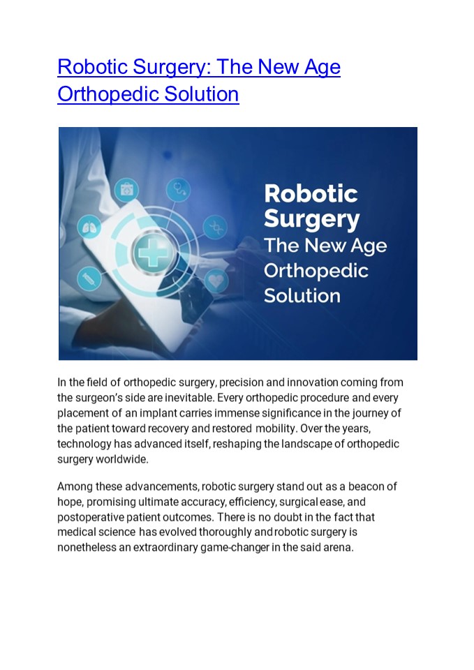 Robotic Surgery: The New Age Orthopedic Solution