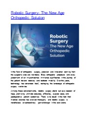 Robotic Surgery: The New Age Orthopedic Solution
