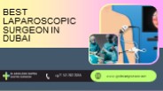 Best Laparoscopic Surgeon in Dubai
