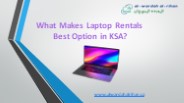 What Makes Laptop Rentals  Best Option in KSA?