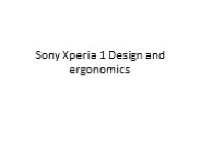 Sony Xperia 1 Design and ergonomics