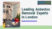 Leading Asbestos Removal Experts in London