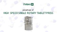 ADVANRAGES OF HIGH SPEED SINGLE ROTARY TABLET PRESS