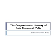 Inspiring Hope: The Compassionate Journey of Lode Emmanuel Palle
