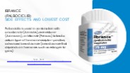 Ibrance (Palbociclib) side effects and Lowest cost