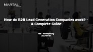 How do B2B Lead Generation Companies work?