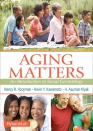 read Aging Matters: An Introduction to Social Gerontology