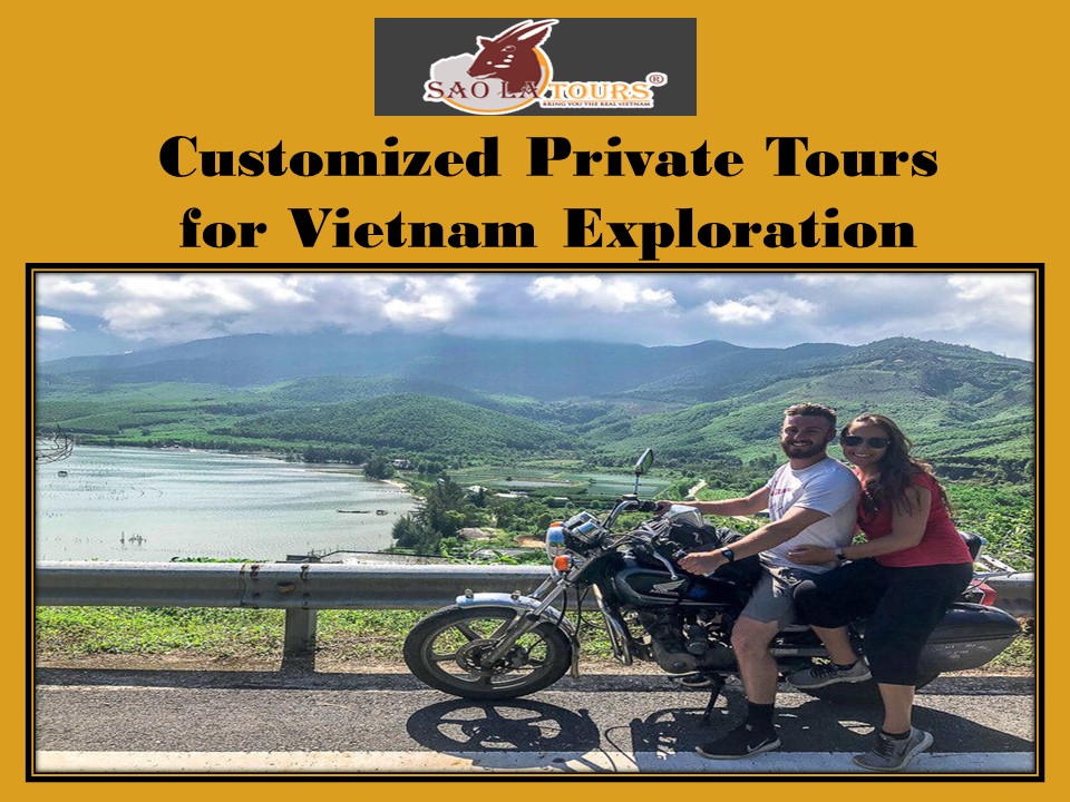 Customized Private Tours for Vietnam Exploration
