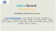 Lake's General Contracting: Disability Ramps for Home