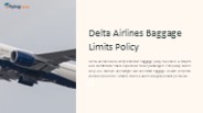 Delta Airlines Baggage Limits Policy