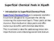 Superficial Chemical Peels in Riyadh