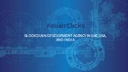 Blockchain Development Agency in UAE, USA, and India