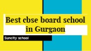 Best CBSE board education in Gurugram
