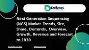 Next Generation Sequencing (NGS) Market Statistics
