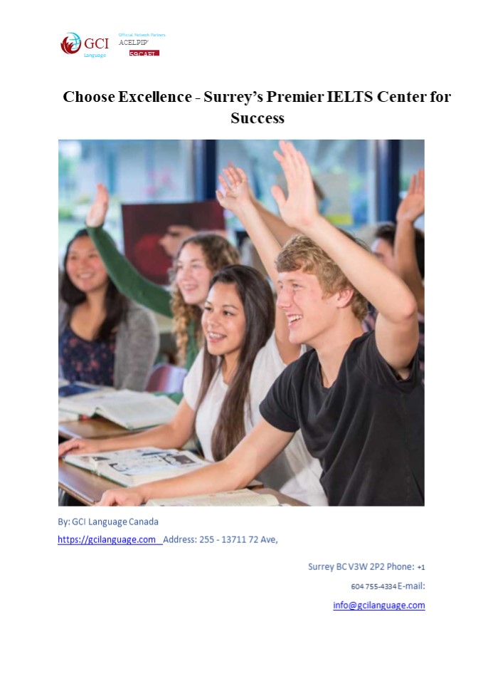 Choose Excellence - Surrey's Premier IELTS Center for Success