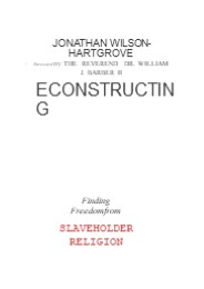 [pdf] Reconstructing the Gospel: Finding Freedom from Slaveholder Religion
