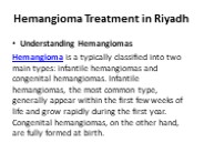 Hemangioma Treatment in Riyadh