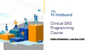 Clinical SAS Programming Course- TWB.pptx