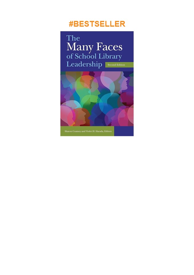 ❤️(download)⚡️ The Many Faces of School Library Leadership