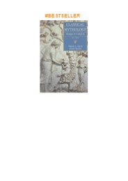 ❤download Classical Mythology: Images and Insights