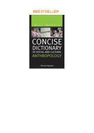 ❤download Concise Dictionary of Social and Cultural Anthropology
