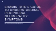 Shamis Tate's Guide to Understanding Peripheral Neuropathy Symptoms