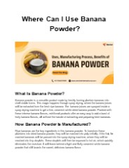 Banana Powder Uses, Benefits, Manufacturing Process | Mevive®