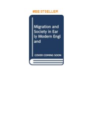 Download⚡️ Migration and Society in Early Modern England