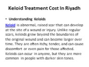Keloid Treatment Cost In Riyadh