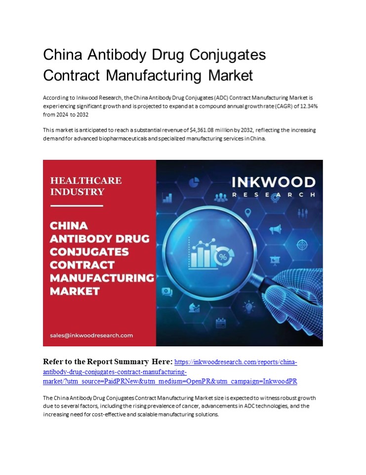 China Antibody Drug Conjugates Contract Manufacturing Market