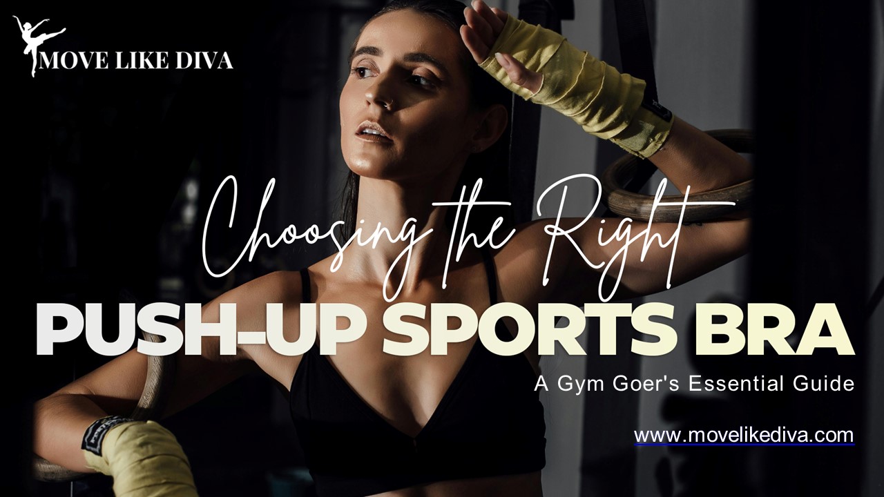 Choosing the Right Push-up Sports Bra