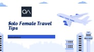 Solo Female Travel Tips - www.oneair.ai
