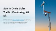 Solar Traffic Monitoring Kit