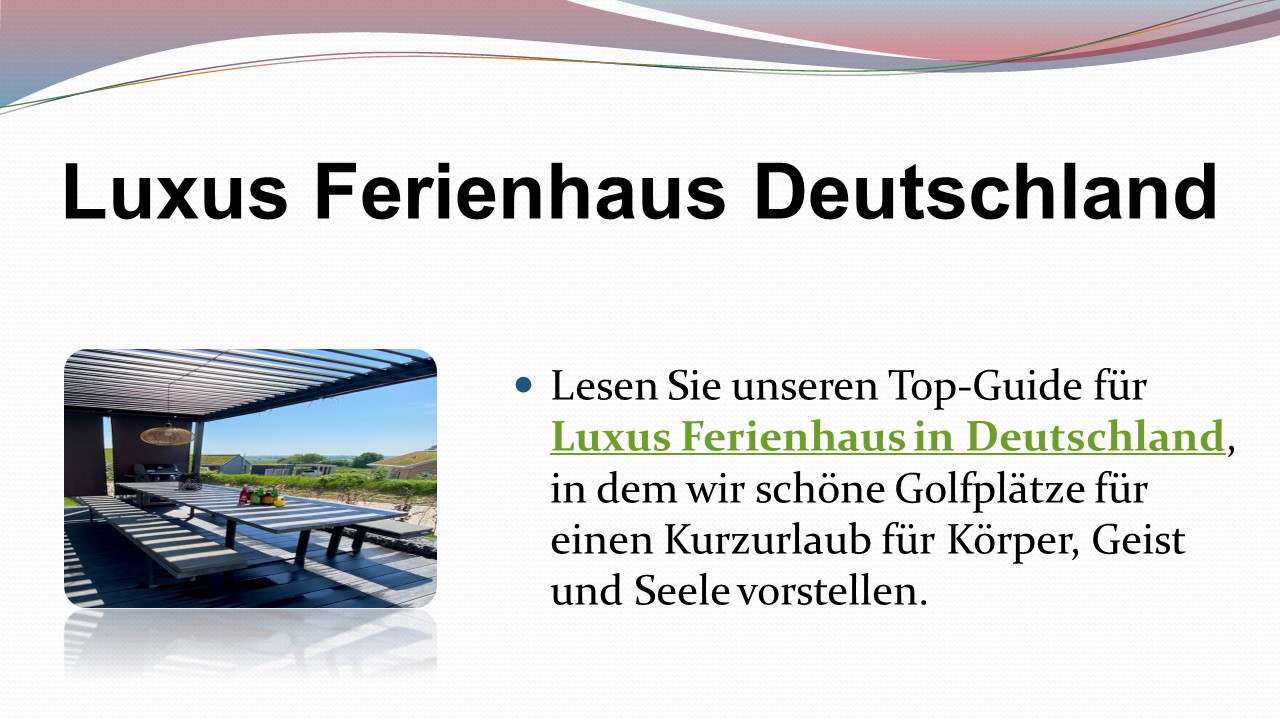 Luxus Ferienhaus Deutschland