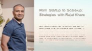 From Startup to Scale-up: Strategies With Rajat Khare