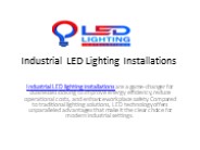 Industrial LED Lighting Installations