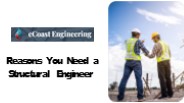 Reasons You Need A Structural Engineer