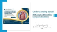 Understanding Bowel Blockage Operation: Symptoms & Solutions