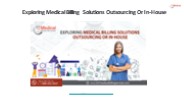 Exploring Medical Billing Solutions Outsourcing Or In-House
