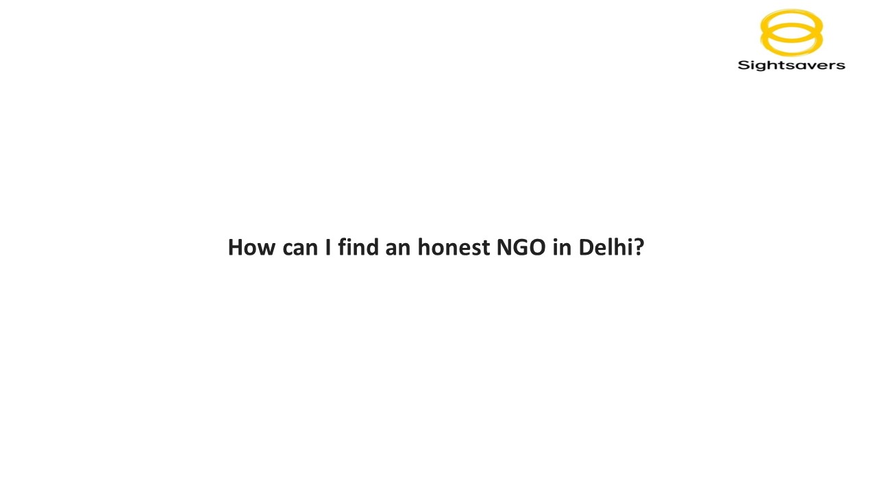 Sightsavers | India's best online donation platform