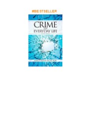 Download⚡️(PDF)❤️ Crime and Everyday Life