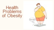 Health Problems of Obesity