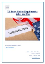 US Entry Waiver Requirements - What and How