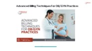 Advanced Billing Techniques For OB/GYN Practices