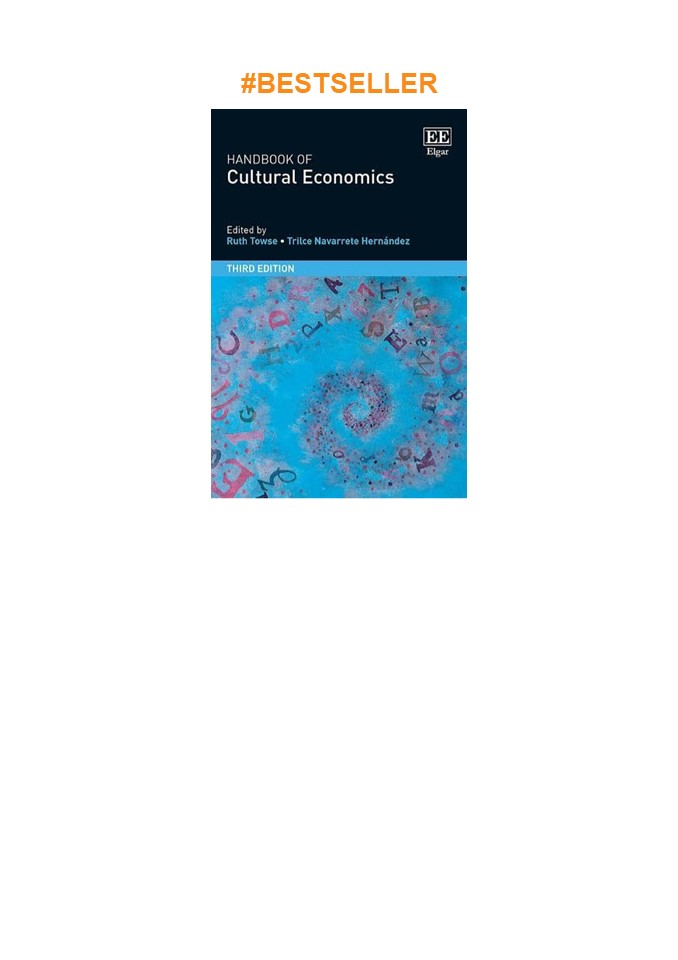 Pdf⚡️(read✔️online) Handbook of Cultural Economics, Third Edition