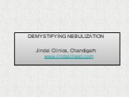 Demystifying Nebulization | Jindal Chest Clinic