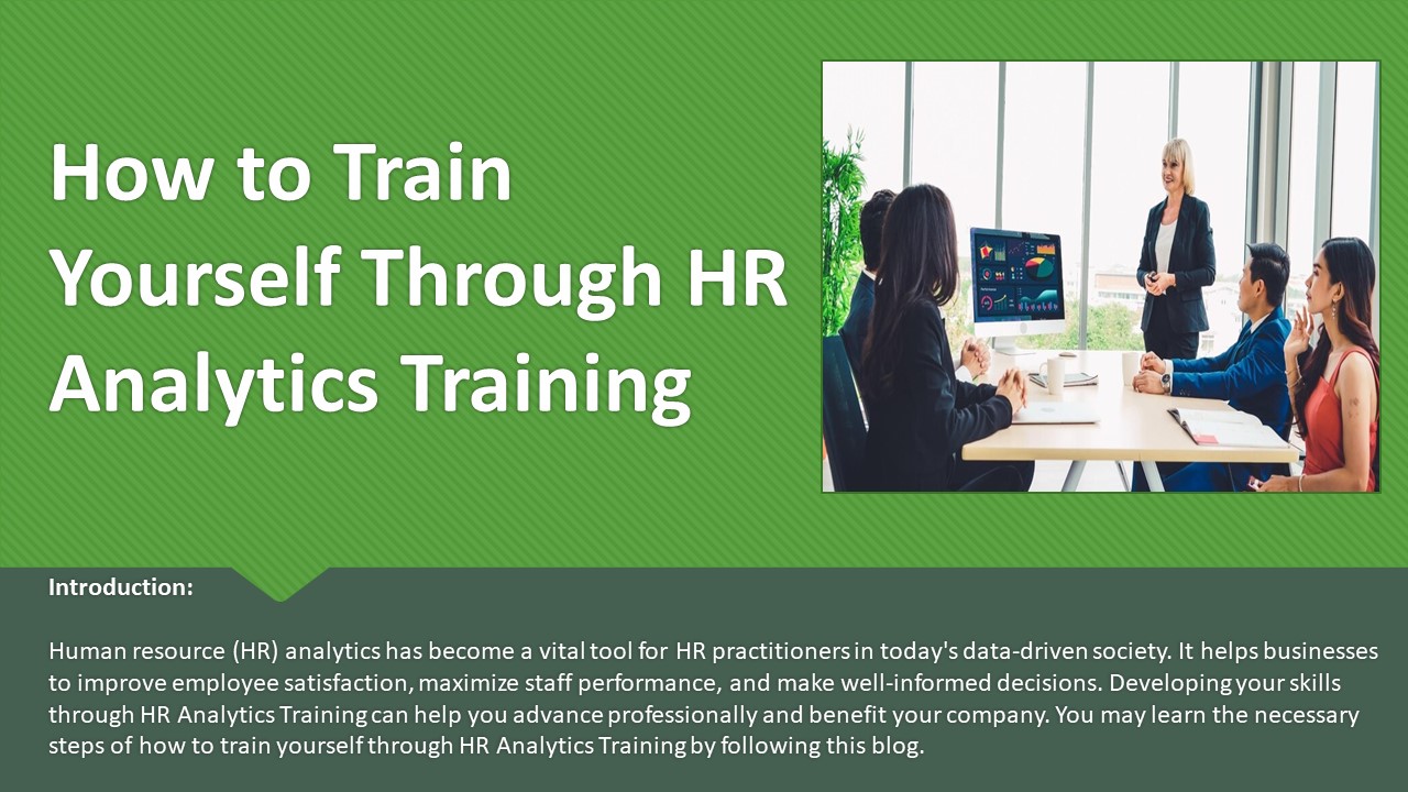 How to Train Yourself Through HR Analytics Training