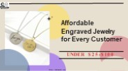 Affordable Engraved Jewelry for Every Customer
