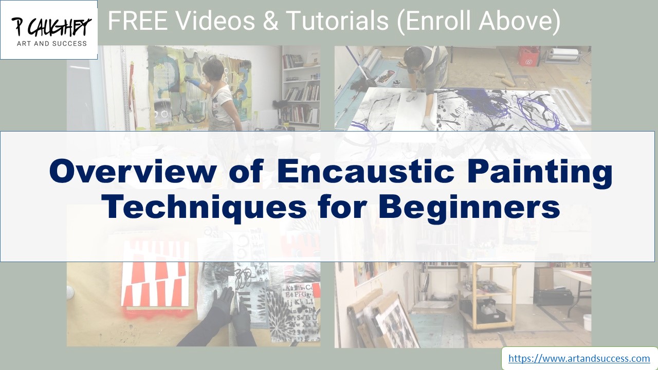 Overview of Encaustic Painting Techniques for Beginners
